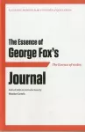 The Essence of ... George Fox's Journal cover