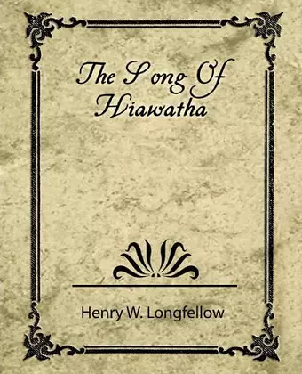 The Song of Hiawatha cover