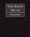 You Know Me Al - Ring Lardner cover