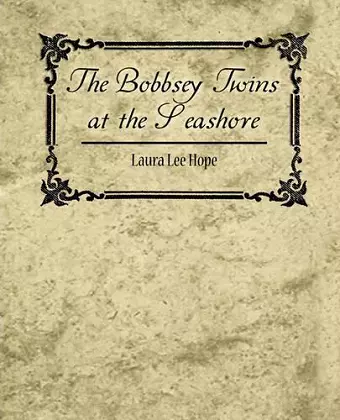 The Bobbsey Twins at the Seashore cover