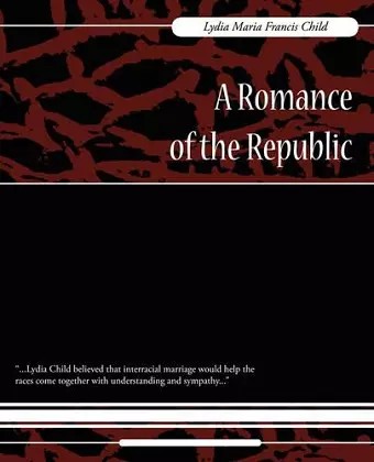 A Romance of the Republic cover