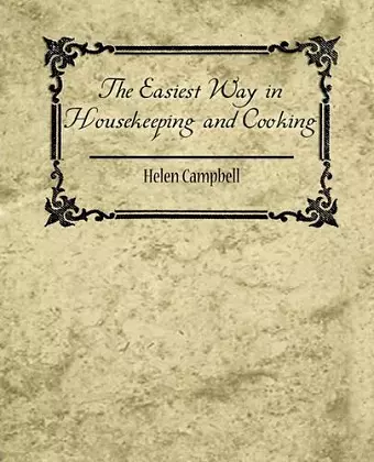 The Easiest Way in Housekeeping and Cooking cover