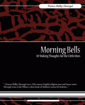 Morning Bells Or Waking Thoughts for the Little Ones cover