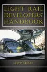Light Rail Developers' Handbook cover