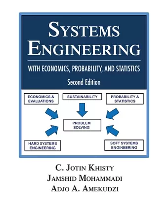 Systems Engineering with Economics, Probability and Statistics cover