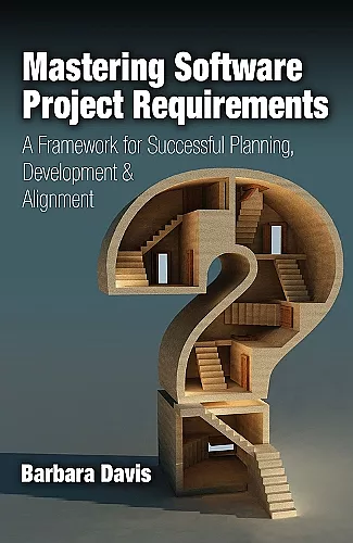 Mastering Software Project Requirements cover