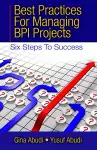 Best Practices for Managing BPI Projects cover