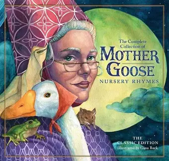 The Classic Collection of Mother Goose Nursery Rhymes cover