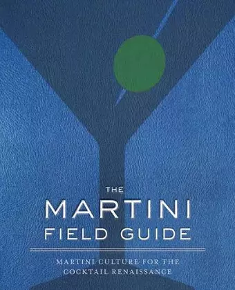 The Martini Field Guide cover