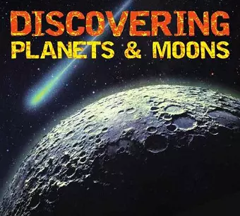 Discovering Planets and Moons cover