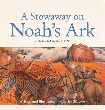 A Stowaway on Noah's Ark Oversized Padded Board Book cover