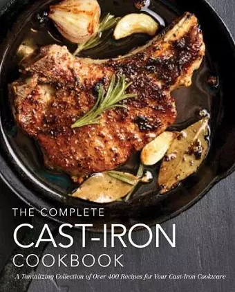 The Complete Cast Iron Cookbook cover