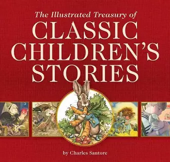 The Illustrated Treasury of Classic Children's Stories cover