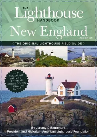 The Lighthouse Handbook New England and Canadian Maritimes, 4th Edition cover