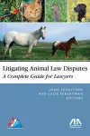 Litigating Animal Law Disputes cover
