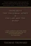 Troward's the Universal Spirit & the Law and the Word cover