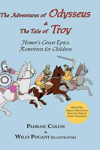 The Adventures of Odysseus & the Tale of Troy cover