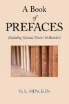 A Book of Prefaces (Including Conrad, Dreiser & Huneker) cover