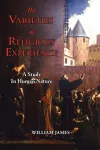 The Varieties of Religious Experience - A Study in Human Nature cover