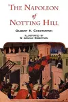 The Napoleon of Notting Hill with Original Illustrations from the First Edition cover