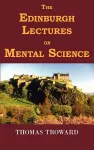 The Edinburgh Lectures on Mental Science cover