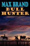 Bull Hunter cover