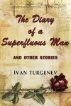 The Diary of a Superfluous Man and Other Stories cover