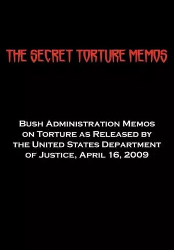The Secret Torture Memos cover