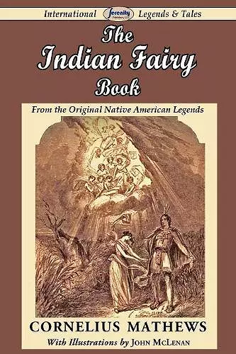 The Indian Fairy Book (from the Original Native American Legends) cover