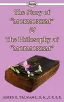 The Story of Mormonism & The Philosophy of Mormonism cover