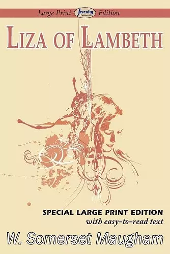 Liza of Lambeth (Large Print Edition) cover