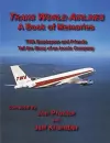 Trans World Airlines a Book of Memories cover