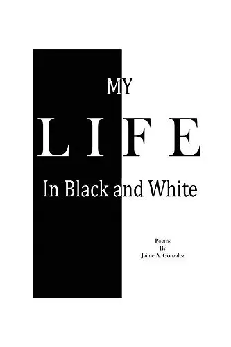 My Life In Black & White cover