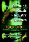 Queuing Models in Industry & Business cover