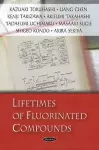 Lifetimes of Fluorinated Compounds cover