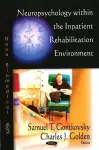Neuropsychology within the Inpatient Rehabilitation Environment cover