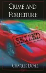 Crime & Forfeiture cover