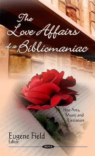 Love Affairs of a Bibliomaniac cover