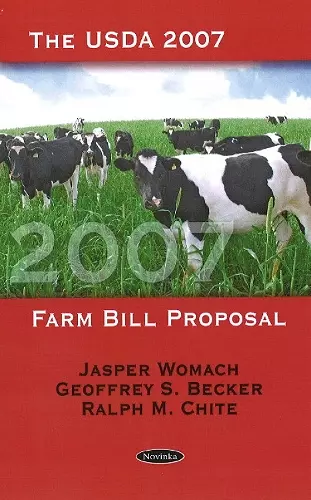 USDA 2007 Farm Bill Proposal cover