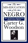 The Mis-Education of the Negro (An African American Heritage Book) cover