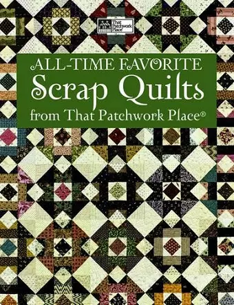 All-time Favorite Scrap Quilts cover