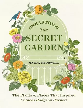 Unearthing The Secret Garden cover