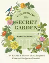 Unearthing The Secret Garden cover