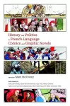 History and Politics in French-Language Comics and Graphic Novels cover