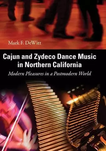 Cajun and Zydeco Dance Music in Northern California cover