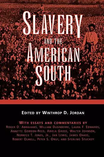 Slavery and the American South cover