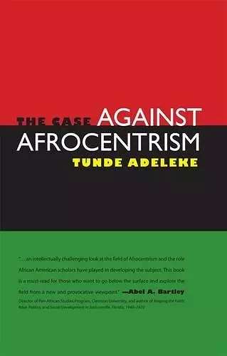 The Case against Afrocentrism cover