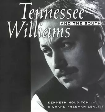 Tennessee Williams and the South cover