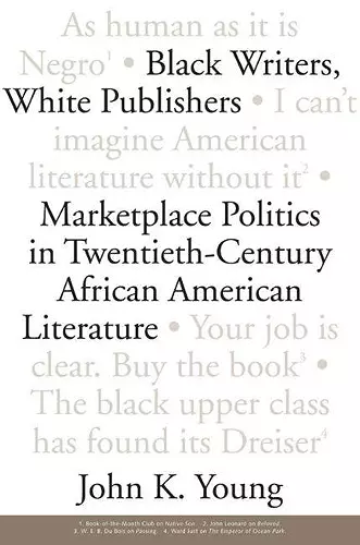 Black Writers, White Publishers cover