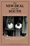 The New Deal and the South cover